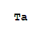 Tantalum Metal Sheet (Type 1), 99.9%